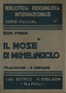 Il Mosè di Michelangelo, Sigmund Freud, Casa editrice Vittorio Idelson